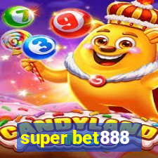 super bet888